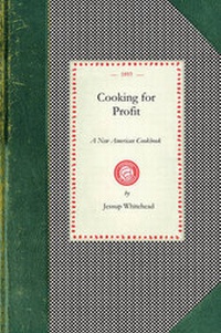 Abbildung von: Cooking for Profit: New American Ckbk - Applewood Books