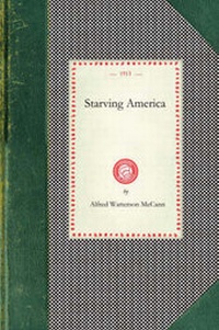 Abbildung von: Starving America - Arcadia Publishing (SC)