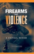 Cover: Firearms and Violence - National Academies Press