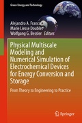 Cover: Physical Multiscale Modeling and Numerical Simulation of Electrochemical Devices for Energy Conversion and Storage - Springer