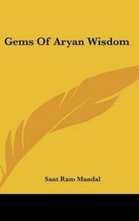 Abbildung von: Gems of Aryan Wisdom - Kessinger Publishing