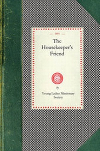 Abbildung von: Housekeeper's Friend - Arcadia Publishing (SC)
