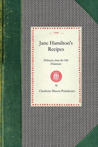 Abbildung von: Jane Hamilton's Recipes - Arcadia Publishing (SC)