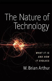 Enlarge image Cover: The Nature of Technology - Allen Lane