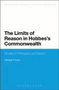 Enlarge image Cover: The Limits of Reason in Hobbes's Commonwealth - Bloomsbury Continuum