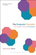 Cover: The Pragmatic Translator - Bloomsbury Academic USA
