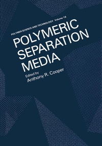 Enlarge image Cover: Polymeric Separation Media - Springer