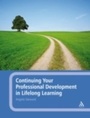 Cover: Continuing Your Professional Development in Lifelong Learning - Continuum Publishing Corporation