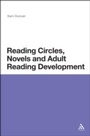 Cover: Reading Circles, Novels and Adult Reading Development - Continuum Publishing Corporation