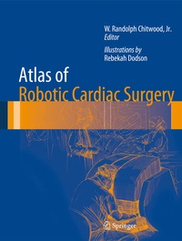 Enlarge image Cover: Atlas of Robotic Cardiac Surgery - Springer