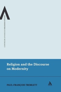 Enlarge image Cover: Religion and the Discourse on Modernity - Continuum Publishing Corporation