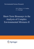 Cover: Short-Term Bioassays in the Analysis of Complex Environmental Mixtures II - Springer