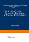 Cover: The Role of Solar Ultraviolet Radiation in Marine Ecosystems - Springer