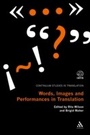 Cover: Words, Images and Performances in Translation - Continuum Publishing Corporation