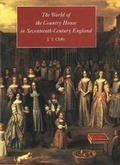 Cover: The World of the Country House in Seventeenth-Century England - Yale University Press