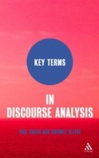 Enlarge image Cover: Key Terms in Discourse Analysis - Continuum Publishing Corporation