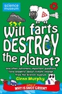 Cover: Will Farts Destroy the Planet? - Macmillan Children's Books