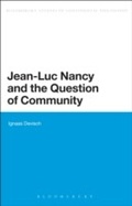 Cover: Jean-Luc Nancy and the Question of Community - Bloomsbury Academic USA