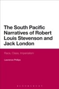 Cover: The South Pacific Narratives of Robert Louis Stevenson and Jack London - Bloomsbury Continuum