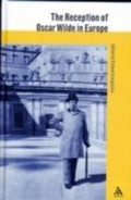 Cover: The Reception of Oscar Wilde in Europe - Continuum Publishing Corporation