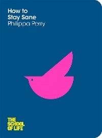 Enlarge image Cover: How to Stay Sane - Macmillan