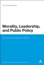 Cover: Morality, Leadership, and Public Policy - Continuum Publishing Corporation