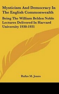 Abbildung von: Mysticism And Democracy In The English Commonwealth - Kessinger Publishing