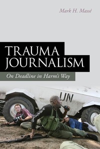 Bild vergrößern Bild: Trauma Journalism - Bloomsbury Continuum