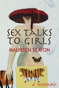 Cover: Sex Talks to Girls - University of Wisconsin Press
