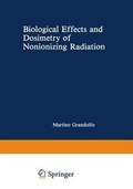 Cover: Biological Effects and Dosimetry of Nonionizing Radiation - Kluwer Academic/Plenum Publishers