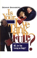 Cover: Is Your Love Tank Full? - Howard Books