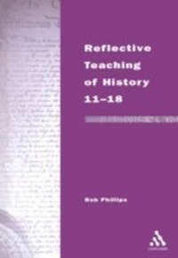 Enlarge image Cover: Reflective Teaching of History 11-18 - Continuum Publishing Corporation