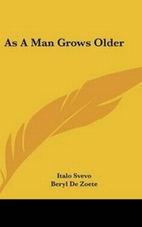 Enlarge image Cover: As A Man Grows Older - Kessinger Publishing