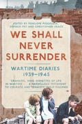 Cover: We Shall Never Surrender - Macmillan