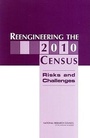 Cover: Reengineering the 2010 Census - National Academies Press