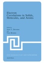 Cover: Electron Correlations in Solids, Molecules, and Atoms - Springer