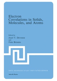 Enlarge image Cover: Electron Correlations in Solids, Molecules, and Atoms - Springer