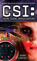 Cover: CSI: Crime Scene Investigation: Dark Sundays - Pocket Books;Pocket Star Books