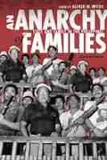 Cover: An Anarchy of Families - University of Wisconsin Press