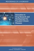 Cover: Innovation in Drug Research and Development for Prevalent Chronic Diseases - National Academies Press