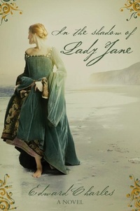 Enlarge image Cover: In The Shadow of Lady Jane - Pan Books