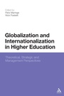 Cover: Globalization and Internationalization in Higher Education - Continuum Publishing Corporation