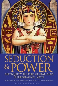 Enlarge image Cover: Seduction and Power - Bloomsbury Academic USA