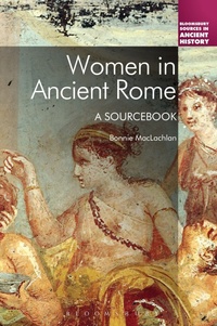 Enlarge image Cover: Women in Ancient Rome - Bloomsbury Academic USA