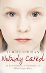 Cover: Nobody Cared - Pan Books