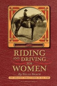Abbildung von: Riding and Driving for Women - Arcadia Publishing (SC)