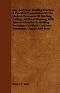 Cover: Oxy-Acetylene Welding Practice - Read Books