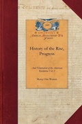 Cover: History of the Rise, Progress V1 - Applewood Books