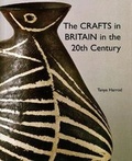 Cover: The Crafts in Britain in the Twentieth Century - Yale University Press