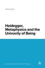 Cover: Heidegger, Metaphysics and the Univocity of Being - Continuum Publishing Corporation